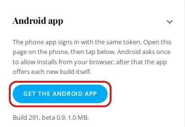 The Android app section of Settings, with the Get the Android app button marked.